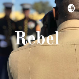 Podcast thumbnail for Rebel