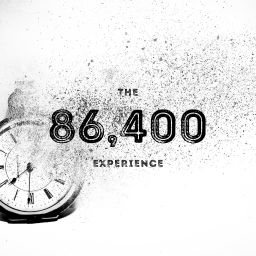 Podcast thumbnail for The 86,400 Experience