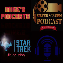 Podcast thumbnail for Silver Screen Podcast/Hit or Miss: Star Trek Podcast