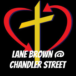 Podcast thumbnail for Lane Brown @ Chandler Street