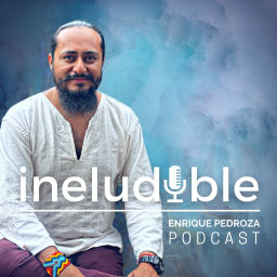 Podcast thumbnail for Ineludible Podcast con Enrique Pedroza
