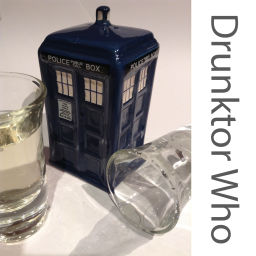 Podcast thumbnail for Drunktor Who: A Doctor Who Podcast