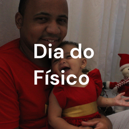 Podcast thumbnail for Dia do Físico
