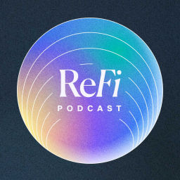 Podcast thumbnail for ReFi Podcast