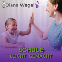 Podcast thumbnail for SCHULE LEICHT GEMACHT | Der Podcast für Eltern
