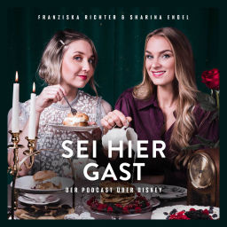 Podcast thumbnail for Sei hier Gast | Der Podcast über Disney