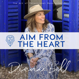 Podcast thumbnail for Aim From the Heart: The Art of Intentional Manifestation