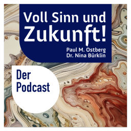 Podcast thumbnail for Voll Sinn und Zukunft