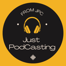 Podcast thumbnail for Just PodCasting - A podcast for JPC women