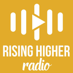 Podcast thumbnail for Rising Higher