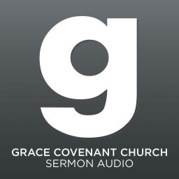 Podcast thumbnail for Grace Covenant Church - Chantilly