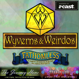 Podcast thumbnail for Wyverns and Weirdos