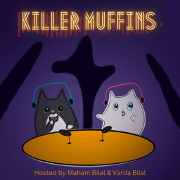 Podcast thumbnail for Killer Muffins: A Double Dose of True Crime