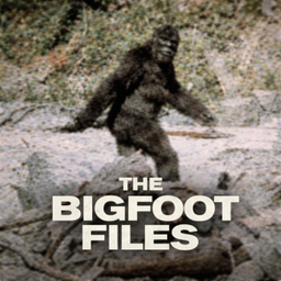 Podcast thumbnail for The Bigfoot Files