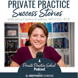 Podcast thumbnail for Private Practice Success Stories