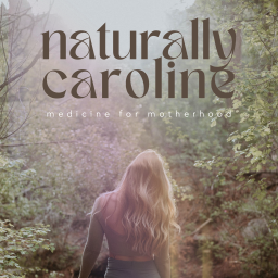 Podcast thumbnail for Naturally Caroline