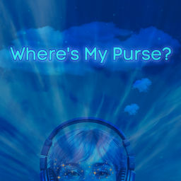 Podcast thumbnail for Where's My Purse?
