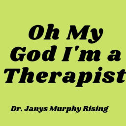 Podcast thumbnail for Oh My God I'm a Therapist