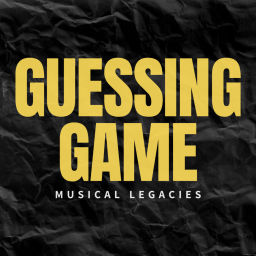 Podcast thumbnail for Guessing Game: Musical Legacies