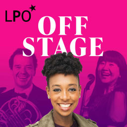 Podcast thumbnail for LPO Offstage