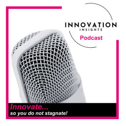 Podcast thumbnail for INNOVATION Insights Podcast