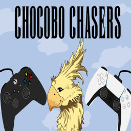 Podcast thumbnail for Chocobo Chasers: The Video Game Podcast
