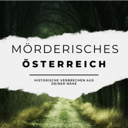 Podcast thumbnail for Mörderisches Österreich