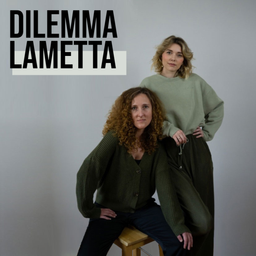 Podcast thumbnail for Dilemma Lametta