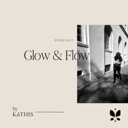 Podcast thumbnail for Glow & Flow