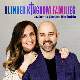 Podcast thumbnail for Blended Kingdom Families Podcast