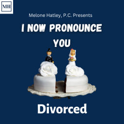 Podcast thumbnail for I Now Pronounce You Divorced