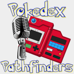 Podcast thumbnail for Pokedex Pathfinders