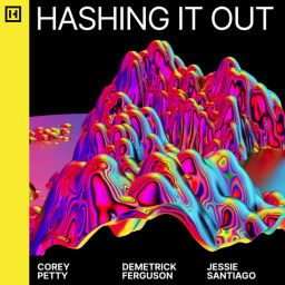 Podcast thumbnail for Hashing It Out