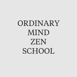 Podcast thumbnail for Ordinary Mind Zen School