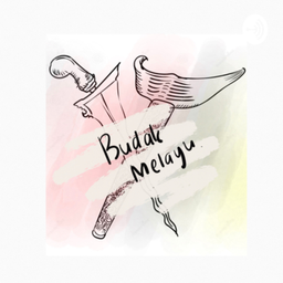Podcast thumbnail for Budak Melayu