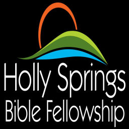 Podcast thumbnail for Holly Springs Bible Fellowship Podcasts