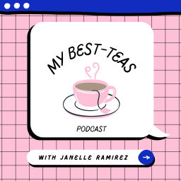 Podcast thumbnail for My Best-Teas Podcast