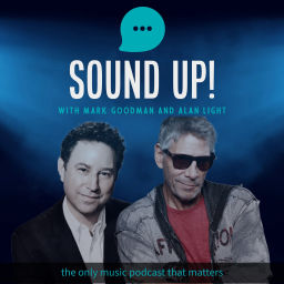 Podcast thumbnail for Sound Up! with Mark Goodman and Alan Light