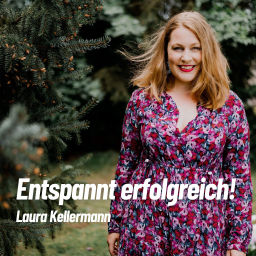 Podcast thumbnail for Entspannt erfolgreich!
