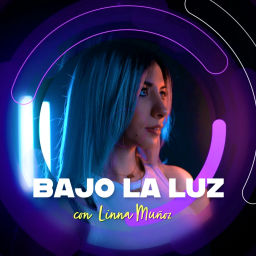 Podcast thumbnail for Bajo la luz con Linna Muñoz