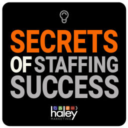 Podcast thumbnail for Secrets of Staffing Success