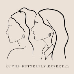 Podcast thumbnail for The Butterfly Effect