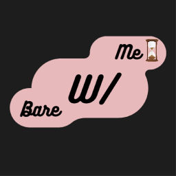 Podcast thumbnail for Bare W/ Me