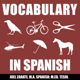 Podcast thumbnail for Learn Spanish Vocabulary: Beginner Spanish