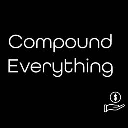 Podcast thumbnail for Compound Everything
