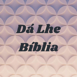 Podcast thumbnail for Dá Lhe Bíblia