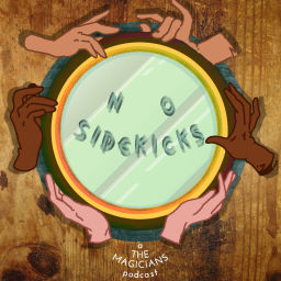 Podcast thumbnail for No Sidekicks: A Magicians Podcast