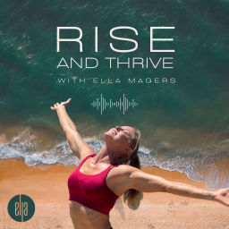 Podcast thumbnail for Rise & Thrive with Sexy Fit Vegan Founder Ella Magers