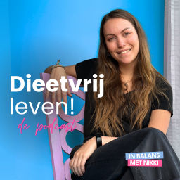 Podcast thumbnail for Dieetvrij leven! De Podcast