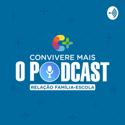 Podcast thumbnail for Convivere Mais - O Podcast